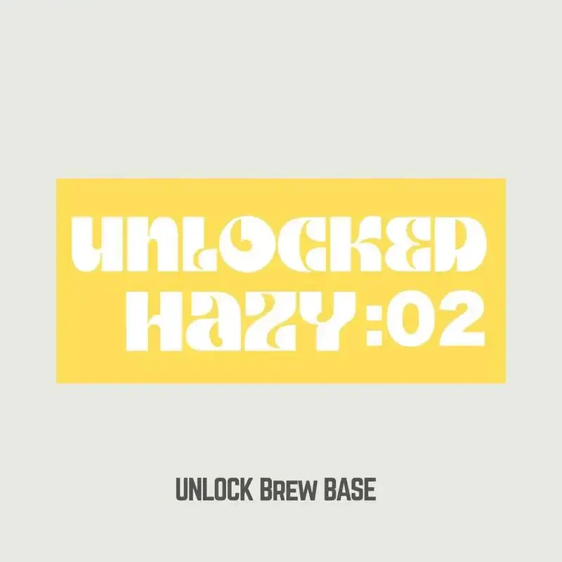 UNLOCK Brew BASE announces Hazy IPA UNLOCKED HAZY:02 for July 18
