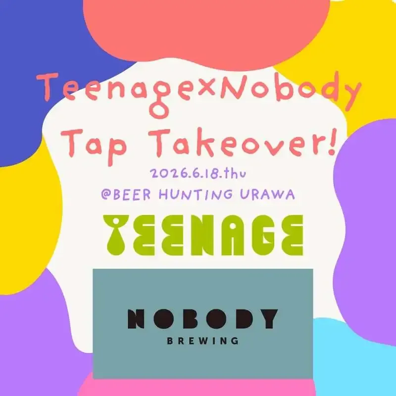 BEER HUNTING URAWA to host Teenage x Nobody tap takeover on June 18