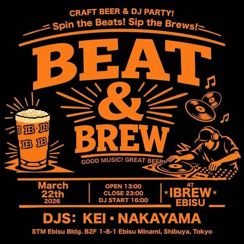 IBREW恵比寿駅前店でDJイベント「BEAT & BREW」開催