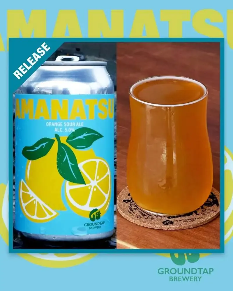 GROUNDTAP BREWERY releases AMANATSU, its first kettle sour